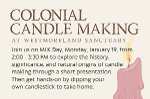 Colonial Candle Dipping Workshop at Westmoreland Sanctuary